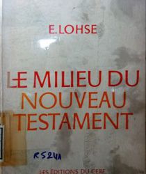 LE MILIEU DU NOUVEAU TESTAMENT